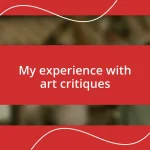 My experience with art critiques